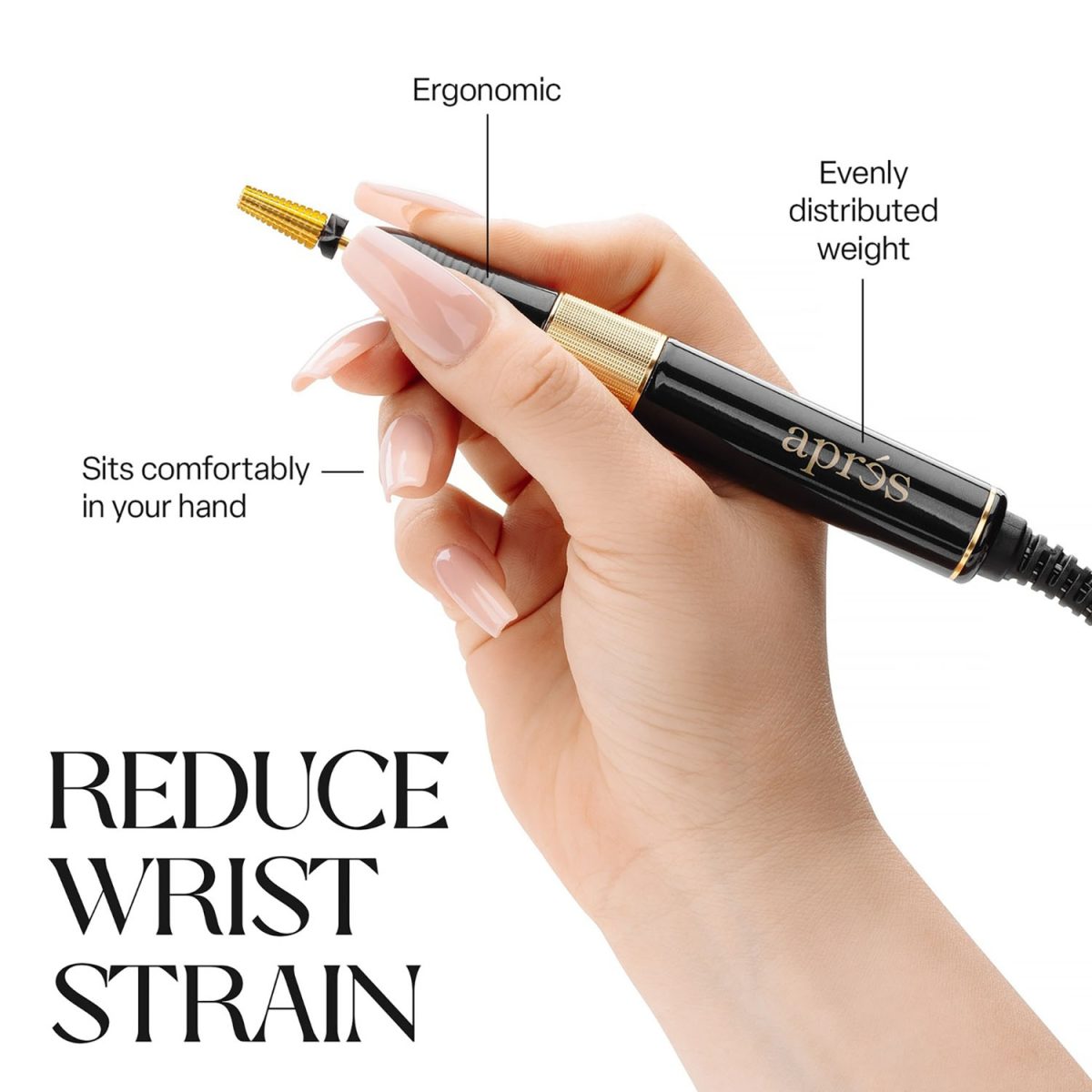 A hand holding the ergonomic black and gold Apres E-File professional nail drill with text highlighting evenly distributed weight to reduce wrist strain.